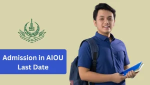 Admission in AIOU last date