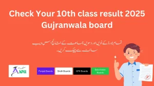 10th class result 2025 Gujranwala board