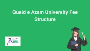 Quaid e Azam University Fee Structure