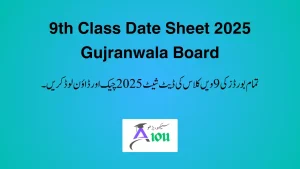 9th Class Date Sheet 2025 Gujranwala Board
