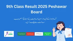 9th Class Result 2025 Peshawar Board