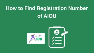 How to Find Registration Number of AIOU