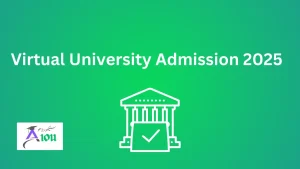 Virtual University Admission 2025