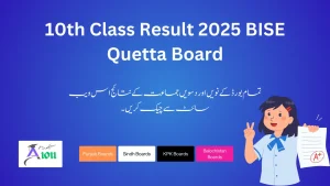 10th Class Result 2025 BISE Quetta Board