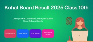 Kohat Board Result 2025 Class 10