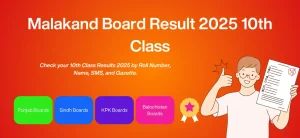 Malakand Board Result 2025 Class 10