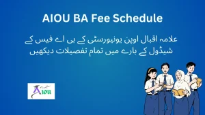 AIOU BA Fee Schedule