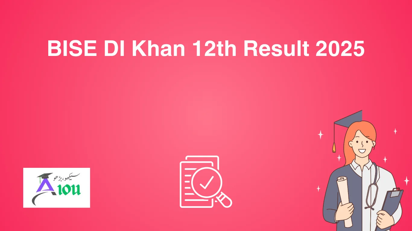 BISE DI Khan 12th Result 2025
