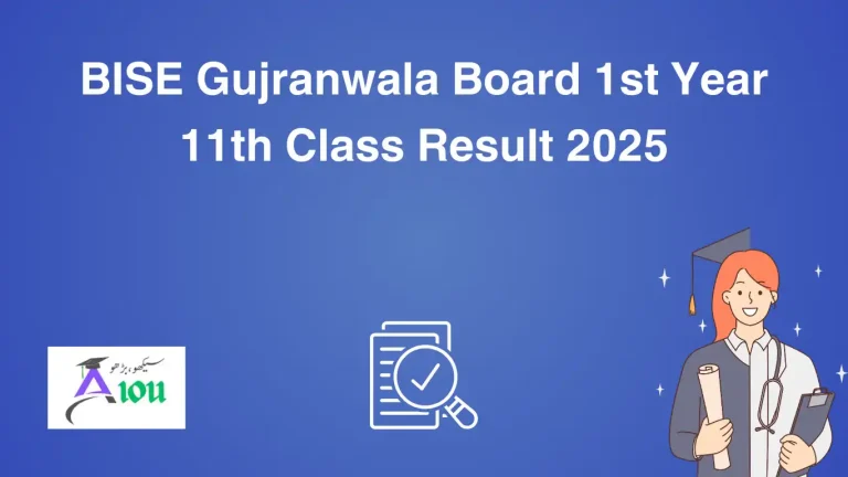 BISE Gujranwala Board 1st Year 11th Class Result 2025