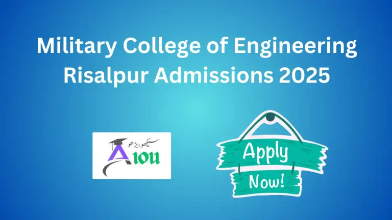 Military College of Engineering Risalpur Admissions 2025
