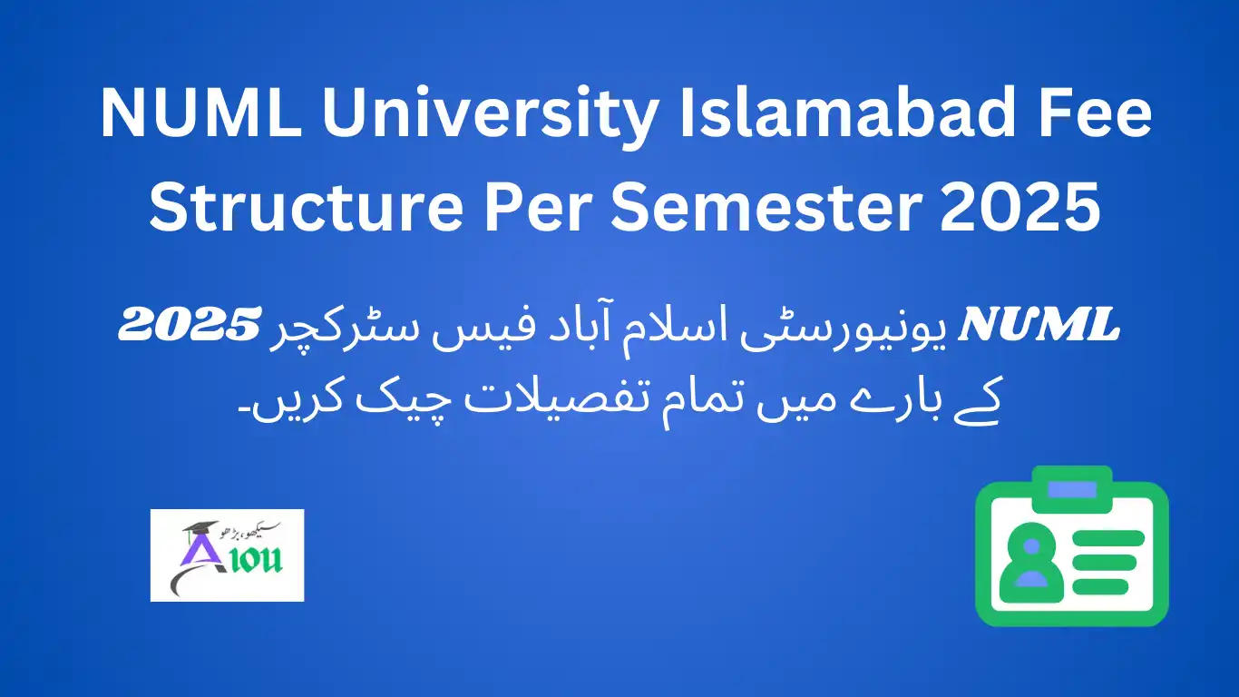 NUML University Islamabad Fee Structure Per Semester 2025