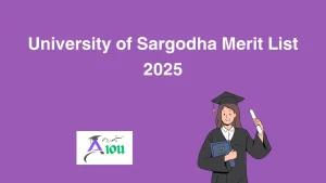 University of Sargodha Merit List 2025
