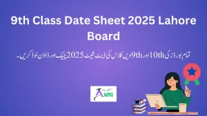 9th Class Date Sheet 2025 Lahore Board