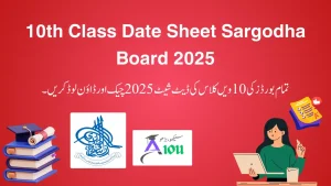 10th Class Date Sheet Sargodha Board 2025