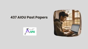 437 AIOU Past Papers