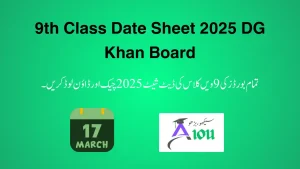 9th Class Date Sheet 2025 DG Khan Board