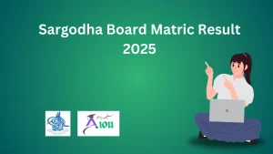 Sargodha Board Matric Result 2025