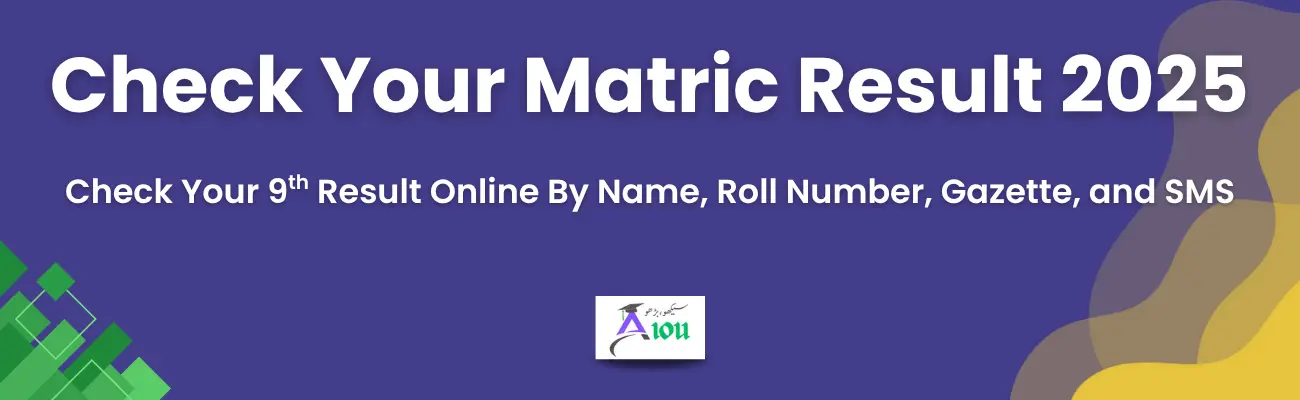 BISE AJK Matric Result 2025 9th & 10th Class