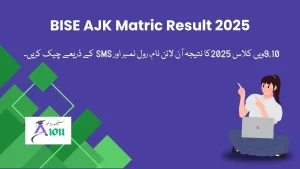 BISE AJK Matric Result 2025 9th & 10th Class