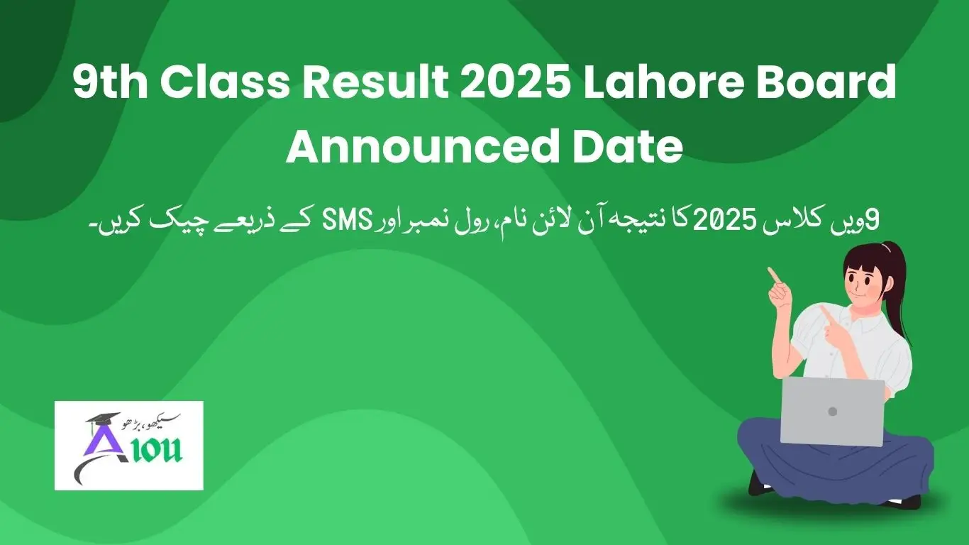 BISE Lahore 9th Class Result 2025 Announcement Date