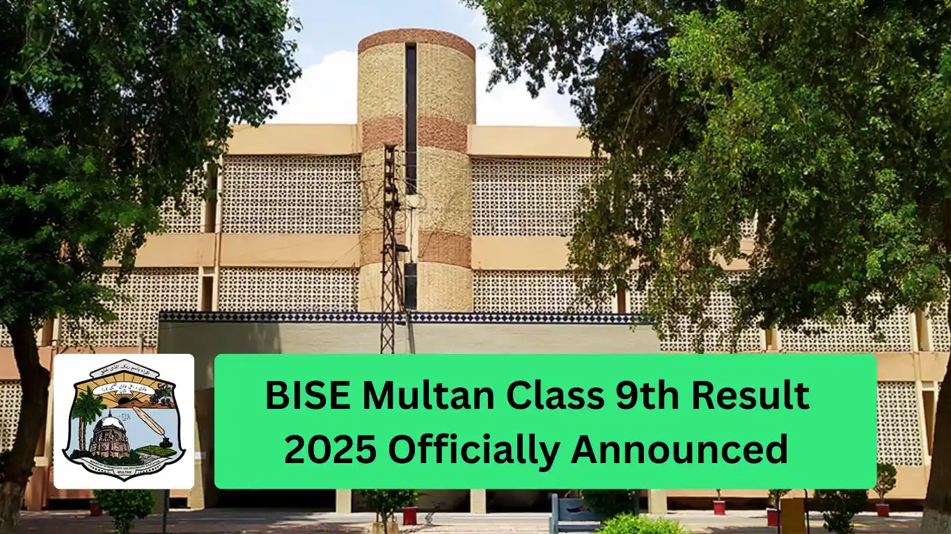 BISE Multan Class 9th Result 2025 Officially Announced