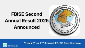 FBISE Second Annual Result 2025 Announced
