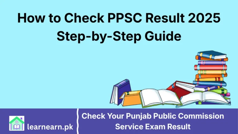 How to Check PPSC Result 2025 – Step-by-Step Guide