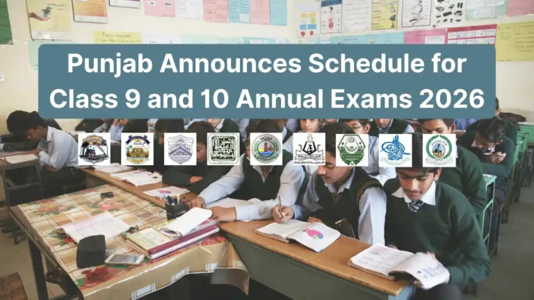 Punjab Announces Schedule for Class 9 and 10 Annual Exams 2026